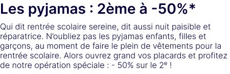 -50 % op de tweede pyjama*