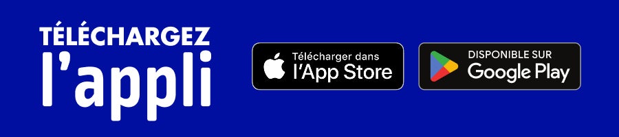 Téléchargez l’appli